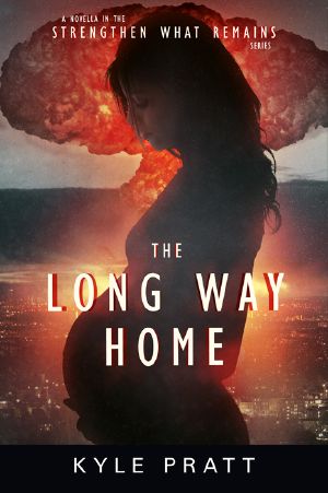 [Strengthen What Remains 3.20] • The Long Way Home